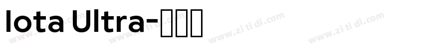Iota Ultra字体转换